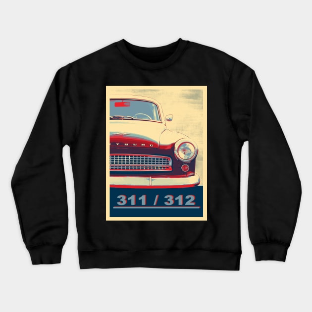 wartburg 311 - 312 Crewneck Sweatshirt by hottehue